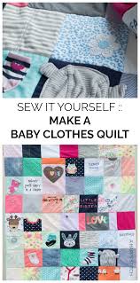 sew it yourself baby clothes quilt