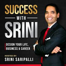 SUCCESS WITH SRINI
