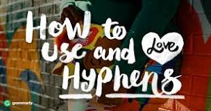 How do you use a hyphen in a sentence?