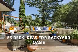55 Deck Ideas For Backyard Oasis