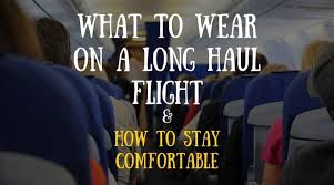 wear on a long flight for best travel