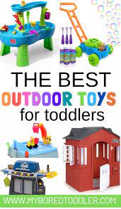 the best outdoor toys for toddlers my