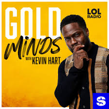 Gold Minds with Kevin Hart