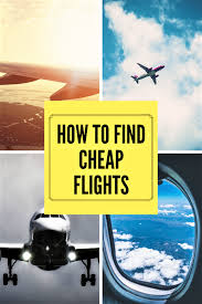 Compare cheap flights and airline tickets with skyscanner. How To Find The Cheapest Flights International Travel Tips Find Cheap Flights Cheap Flights