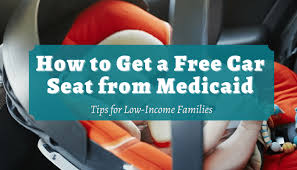 Free Car Seat From Medicaid