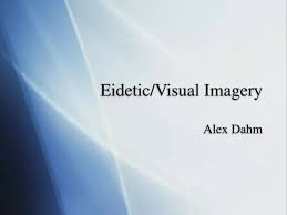 ppt eidetic visual imagery powerpoint