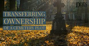 how to transfer ownership of a cemetery