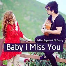 baby i miss you song from