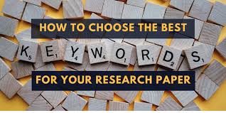 How to Choose Keywords for a Research Paper - Wordvice