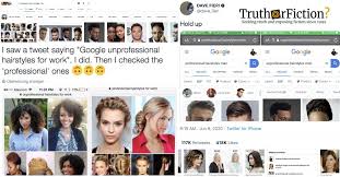 Beyond individual preferences, the appropriate hairstyle depends on many factors, most. Unprofessional Hairstyles For Men Or Women Versus Professional Hairstyles For Men Or Women Google Image Results Truth Or Fiction