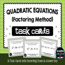 Quadratic Equations Task Cards Solving
