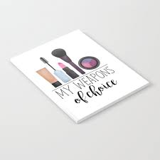 my weapons of choice makeup notebook