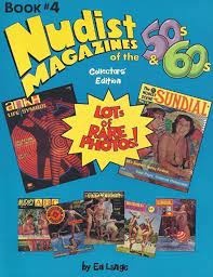 Nudist Magazines of the 50s & 60s (Nudist Nostalgia Series, Bk 4): Lange,  Ed: 9781555990541: Amazon.com: Books