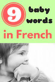 how to talk to a baby in french