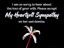 60 sympathy messages for loss of wife