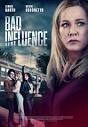 Bad Influence (TV Movie 2022) - IMDb