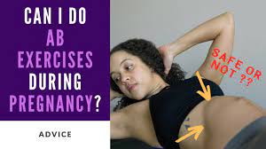 can you do ab exercises while pregnant