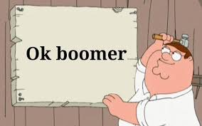 Znalezione obrazy dla zapytania ok boomer meme