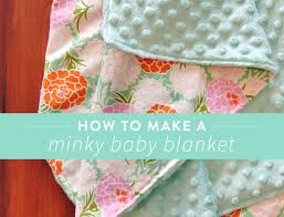 how to make a minky baby blanket in 30