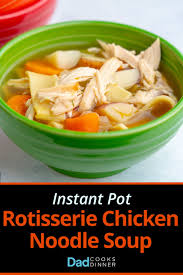 Chicken broth, noodles, chicken, garlic salt, oregano, sliced carrots and 2 more italian chicken noodle soup {electric pressure cooker recipe} peggy under pressure jalapenos, celery, noodles, yellow onion, canned tomatoes, green bell pepper and 6 more Instant Pot Rotisserie Chicken Noodle Soup Dadcooksdinner