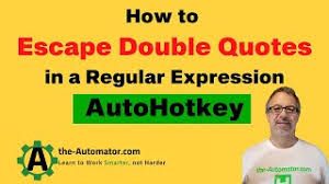 We also can escape double quotes in a string object by using @ symbol. How To Escape Double Quotes In Autohotkey Regular Expression 3 Ways Youtube