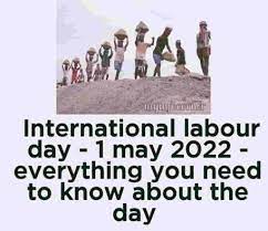 International Labour Day - 1 may 2022 ...