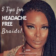 But we'll admit that it's not that easy to pull off an excellent. How To Have A Headache Free Hair Braiding Experience Ijeoma Kola