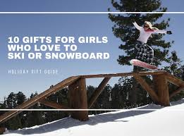 10 gifts for s who love to ski or
