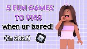 5 fun games to play when your bored in