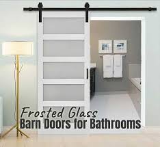 frosted glass barn door for a bathroom