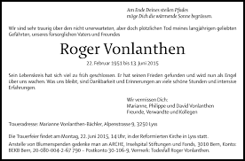 Dit biografisch artikel met betrekking tot voetbalvereniging in zwitserland, over een. Traueranzeigen Von Roger Vonlanthen Www Sich Erinnern Ch