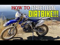 how to street legal any dirtbike