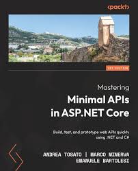 mastering minimal apis in asp net core