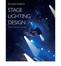 Stage Lighting Design By Richard Pilbrow