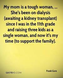 See more ideas about humor, nurse humor, medical humor. Dialysis Quotes Quotesgram