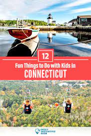 12 fun things to do in connecticut with