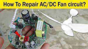 how to repari ac dc ceiling fan circuit