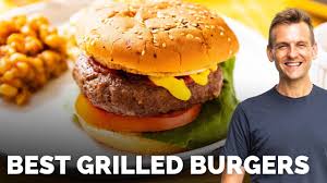 the best grilled burgers you
