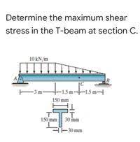 determine the maximum shear stress in