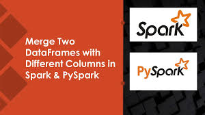 spark merge two dataframes with