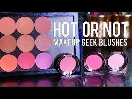 makeup geek blushes hot or not you