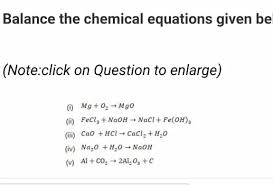 Balance The Chemical Equations Given Be