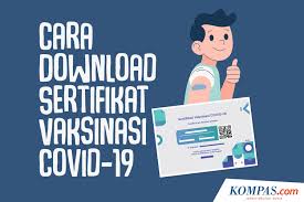 It was first identified in december 2019 in wuhan,. Cara Download Sertifikat Vaksin Pertama Dari Pedulilindungi Id Halaman All Kompas Com