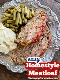 easy meatloaf recipe mrs happy homemaker