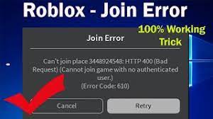 610 is to verify if the cause of the issue is beyond your control. How To Fix Roblox Join Error Can T Join Place Http 400 Unknown Error Error Code 610 Youtube