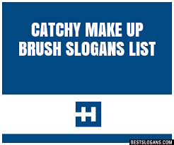 100 catchy make up brush slogans 2024