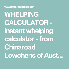 Whelping Calculator Instant Whelping Calculator From