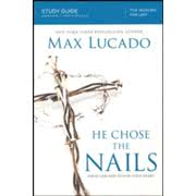 he chose the nails study guide max