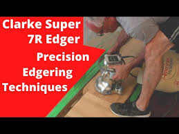 clarke super 7r edger precision