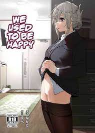 We used to be happy doujin